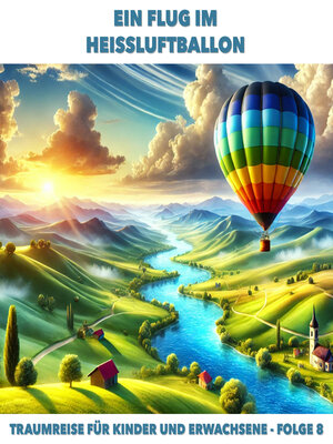 cover image of Traumreisen für Erwachsene und Kinder, Folge 8